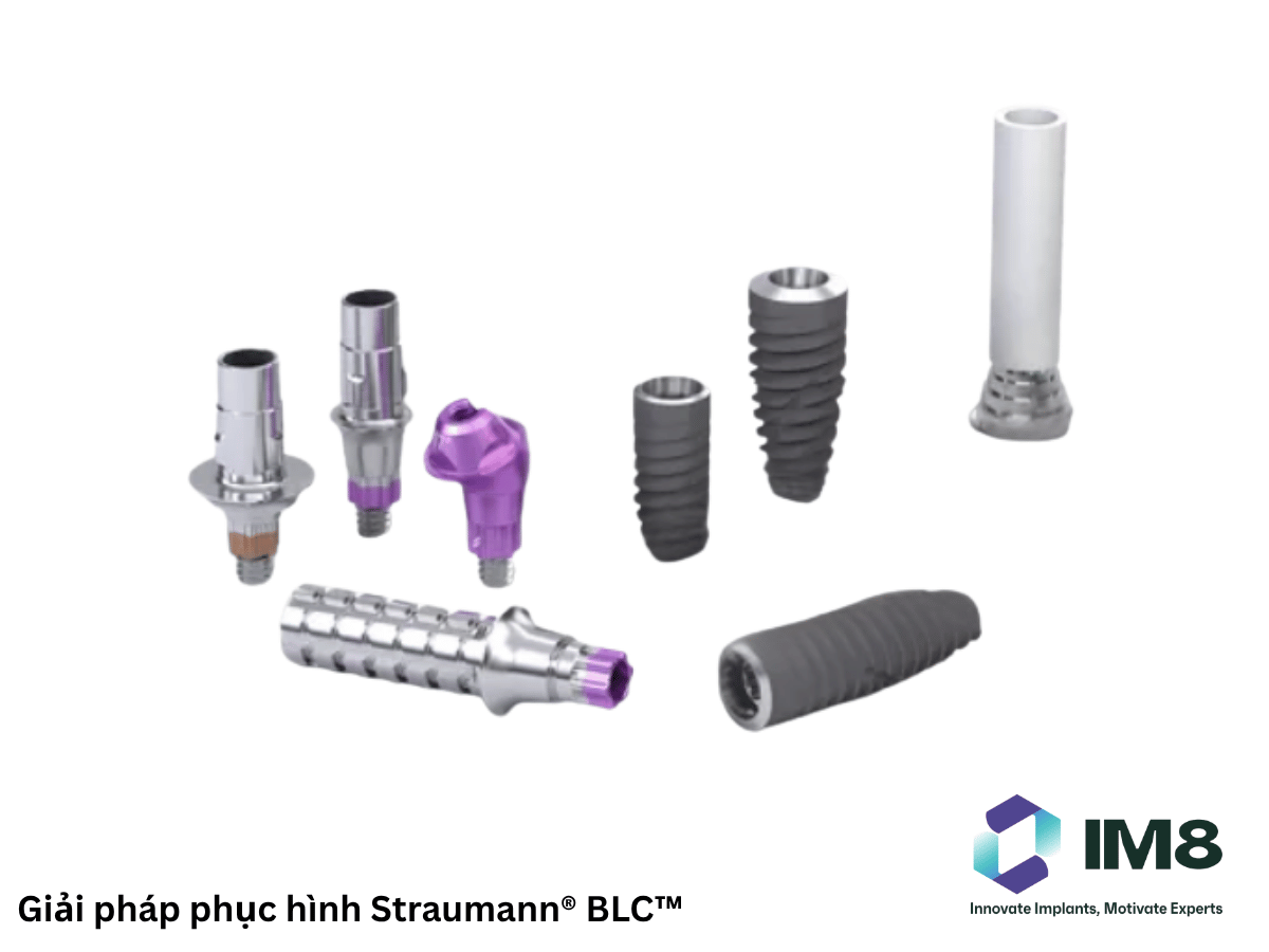 Giải pháp phục hình Straumann® BLC™/BLX™