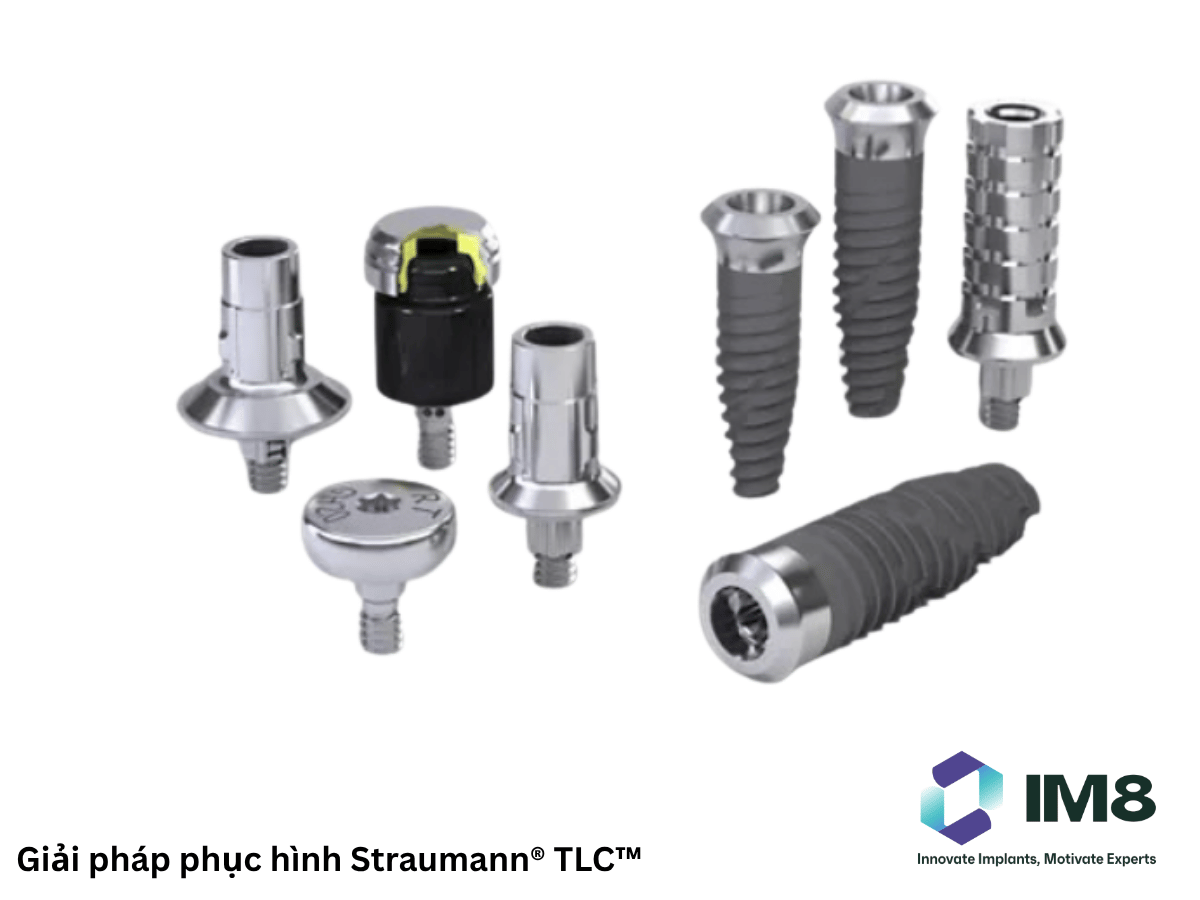 Giải pháp phục hình Straumann® TLC™/TLX™