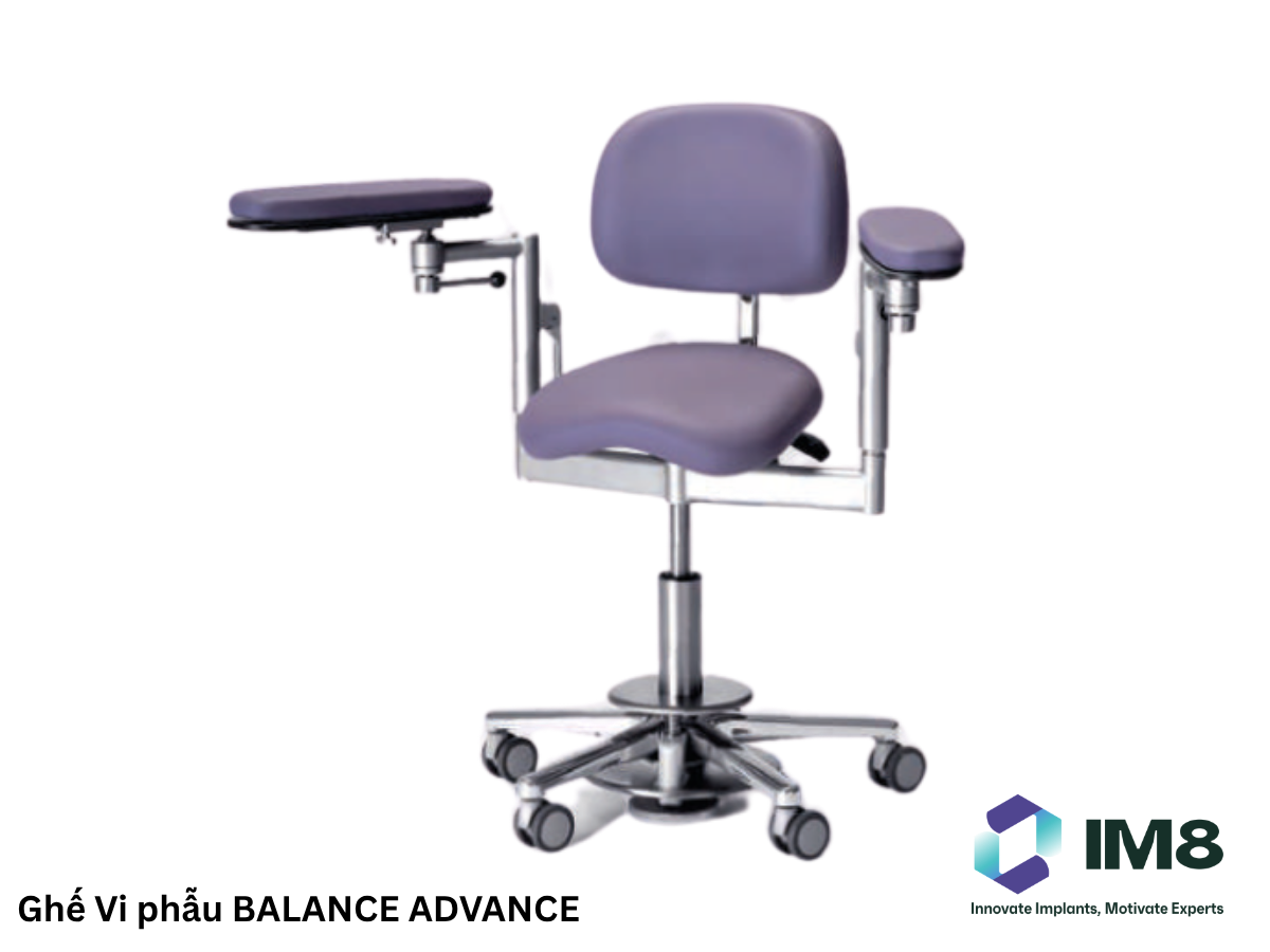 Ghế vi phẫu Balance Advance