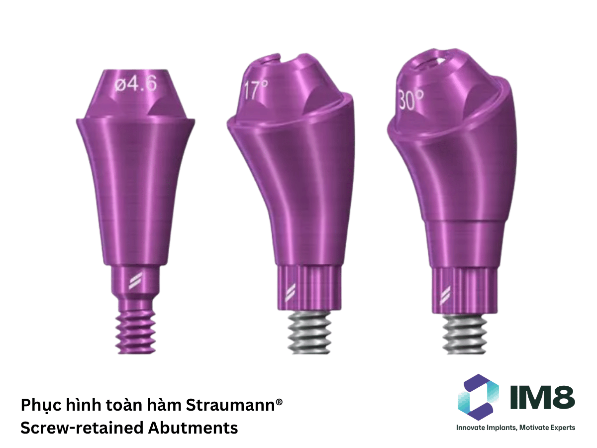 Phục hình toàn hàm Straumann® Screw-retained Abutments